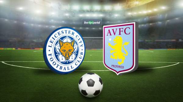 ﻿Aston Villa vs Leicester City Live Streaming