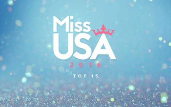 Miss USA 2016 Top 15 Finalists, Results, Winners