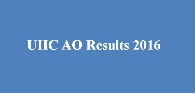UIIC AO Result 2016 uiic.co.in Qualified Candidates List