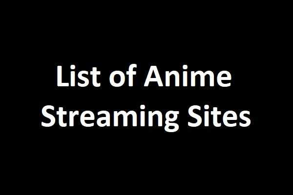 Sites To Watch Anime Online List of Top Free and Paid